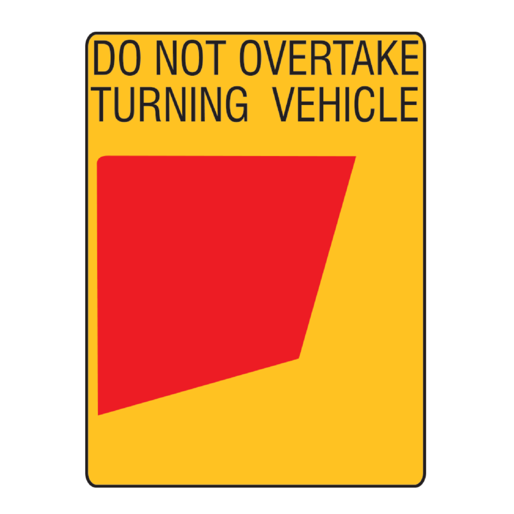 34A & 34B REAR MARKING PLATES - DO NOT OVERTAKE TURNING VEHICLE - ASAP ...