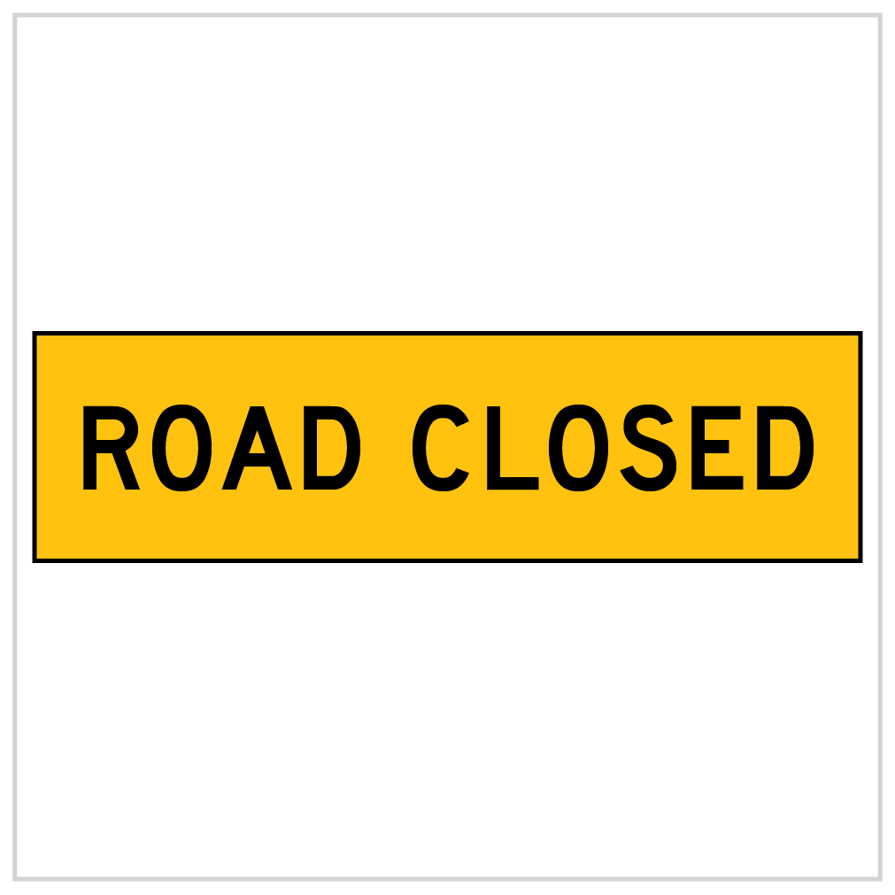CT284-49H/56 – ROAD CLOSED - ASAP-SIGNS