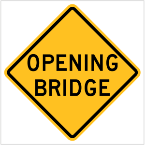 W5-2 – OPENING BRIDGE -WARNING SIGN