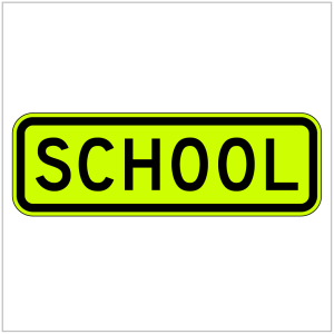 W8-14 – Green SCHOOL Sign in black text by ASAP Signs