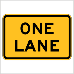 W8-16 – ONE LANE - WARNING SIGN