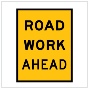 T1-31 – ROAD WORK AHEAD