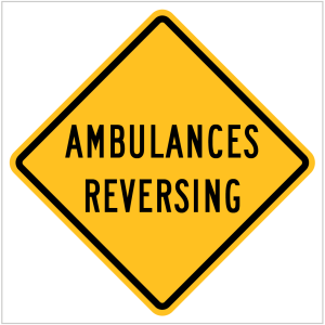 MR-WDO-8 Yellow "Ambulances Reversing" warning sign to caution motorists about the presence of reversing ambulances made by ASAP Signs in WA ONLY