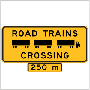 MR-WM-4.2 - ROAD TRAINS CROSSING 250M - TEMPORARY WARNING SIGN WA ONLY MADE BY ASAP SIGNS