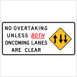 MR-WM-50 - NO OVERTAKING UNLESS BOTH ONCOMING LANES ARE CLEAR - TEMPORARY WARNING SIGN WA ONLY