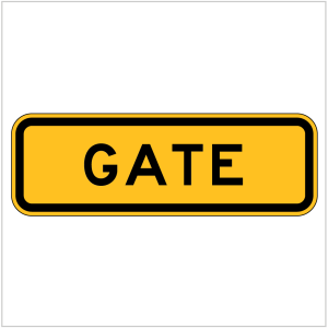 W8-4 WA ONLY - Yellow "GATE WARNING SIGN" in black text produced by ASAP Signs