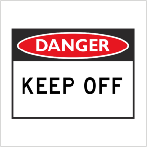 DGR-003 - DANGER - KEEP OFF - HAZARD SIGNS SUPPLIER WA ONLY