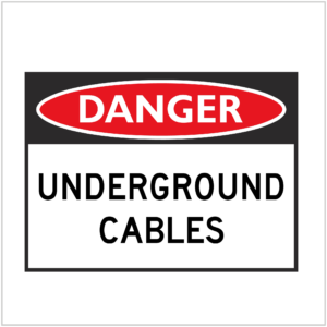 DGR-027 - DANGER - UNDERGROUND CABLES - HAZARD SIGNS SUPPLIER WA ONLY