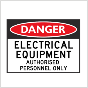 DGR-028 - DANGER - ELECTRICAL EQUIPMENT AUTHORISED PERSONNEL ONLY - HAZARD SIGNS SUPPLIER WA ONLY