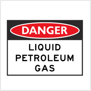 DGR-070 - DANGER - LIQUID PETROLEUM GAS - HAZARD SIGNS SUPPLIER WA ONLY