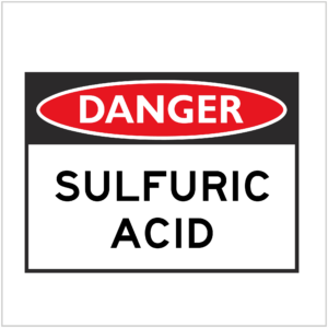 DGR-073 - DANGER - SULFURIC ACID - HAZARD SIGNS SUPPLIER WA ONLY