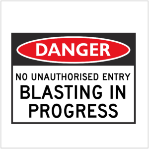 DGR-086 - DANGER NO UNAUTHORISED ENTRY BLASTING IN PROGRESS - HAZARD SIGNS SUPPLIER WA ONLY