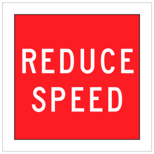 MMS-ADV-29 - REDUCE SPEED - 5mm CORFLUTE - SPEED LIMIT SIGNS PURCHASE WA ONLY