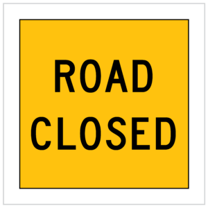 MMS-ADV-31 - TEMPORARY WARNING SIGNS WA ONLY ROAD CLOSED - 5mm CORFLUTE