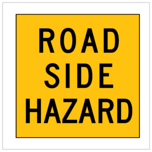 MMS-ADV-37 - ROAD SIDE HAZARD SIGNS SUPPLIER WA ONLY - 5mm CORFLUTE