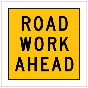 MMS-ADV-38 - ROADWORK AHEAD WA ONLY - 5mm CORFLUTE TRAFFIC SIGNS SUPPLIER PERTH