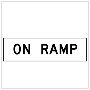MMS-ADV-60 - ON RAMP - CORFLUTE WA ONLY - MULTI MESSAGE REGULATORY ROAD SIGNS PERTH