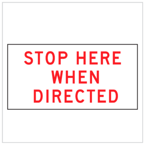 MMS-ADV-82 - STOP HERE WHEN DIRECTED - CORFLUTE - MULTI MESSAGE SIGN - BUY STOP SIGNS WA ONLY