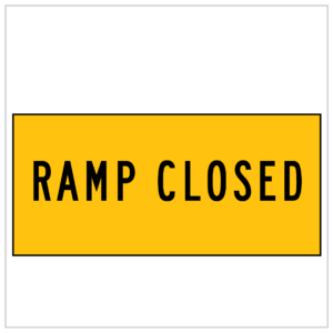 MMS-ADV-86 - RAMP CLOSED - CORFLUTE - MULTI MESSAGE TEMPORARY WARNING SIGNS WA ONLY