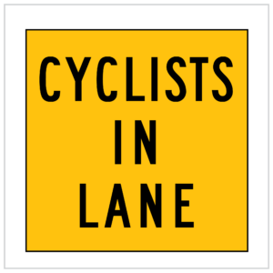 MMS-ADV-88 - CYCLISTS IN LANE - CORFLUTE - MULTI MESSAGE TRAFFIC SIGNS SUPPLIER PERTH - WA ONLY