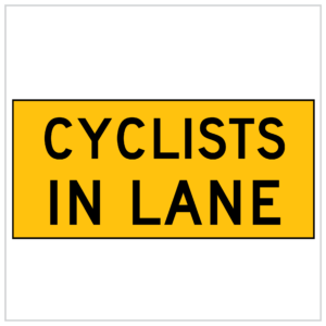 MMS-ADV-89 - CYCLISTS IN LANE - CORFLUTE - MULTI MESSAGE TRAFFIC SIGNS SUPPLIER PERTH - WA ONLY