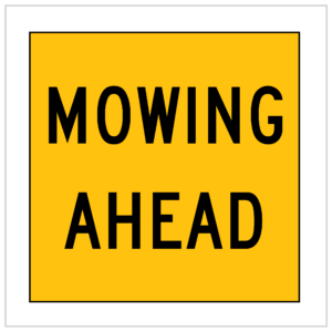 MMS-ADV-97 - MOWING AHEAD CORFLUTE - MULTI MESSAGE SIGN - BUY TEMPORARY ROAD SIGNS WA ONLY