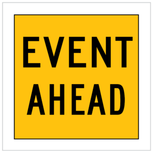 MMS-EVE-3 - EVENT AHEAD - CORFLUTE - MULTI MESSAGE TEMPORARY WARNING SIGNS WA ONLY