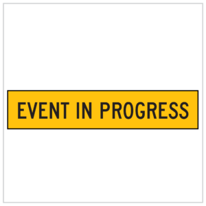 MMS-EVE-4 - EVENT IN PROGRESS - CORFLUTE - MULTI MESSAGE TRAFFIC MANAGEMENT SIGNS WA ONLY