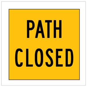 MMS-PED-8 - PATH CLOSED - CORFLUTE - MULTI MESSAGE TEMPORARY WARNING SIGNS PERTH - WA ONLY