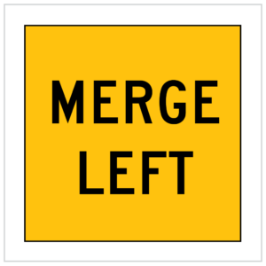 MMS-POS-9 (LorR) - MERGE LEFT - TEMPORARY WARNING SIGNS WA ONLY