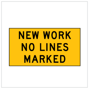 MMS-RC-3 - NEW WORK NO LINES MARKED TEMPORARY WARNING SIGNS - CORFLUTE - MULTI MESSAGE SIGN WA ONLY