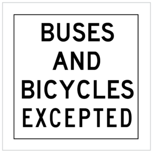 MMS-REG-12 - BUSES AND BICYCLES EXCEPTED - CORFLUTE - MULTI MESSAGE TEMPORARY WARNING SIGNS WA ONLY