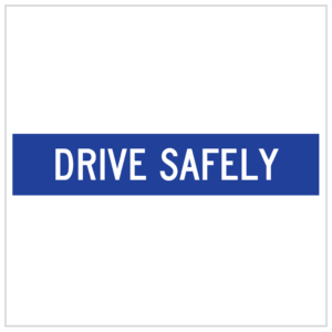 MMS-TER-1 - DRIVE SAFELY - CORFLUTE -MULTI MESSAGE TEMPORARY WARNING SIGNS WA ONLY