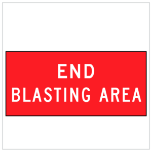 MMS-TER-2 - END BLASTING AREA  - CORFLUTE TEMPORARY WARNING SIGNS WA ONLY