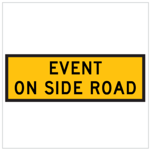 MR-TAW-34 - EVENT ON SIDE ROAD - TEMPORARY ROAD WORKS WARNING SIGNS WA ONLY