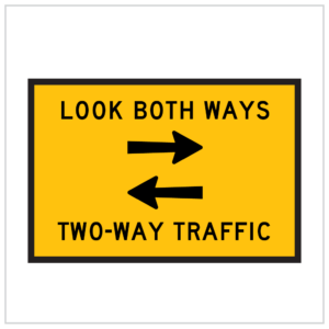 MR-TP-21 - TEMPORARY ROAD WORKS WARNING SIGNS WA ONLY - LOOK BOTH WAYS TWO-WAY TRAFFIC