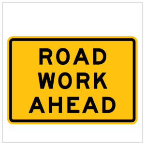 QUAD-06 - A B or C - ROAD WORK AHEAD - TEMPORARY ROADWORKS - QUAD STANDS WA ONLY - traffic management signs wa