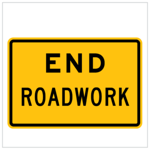 QUAD STANDS -07 - A B or C - END ROADWORK - TEMPORARY ROADWORKS WA ONLY - traffic management signs wa