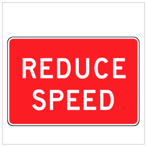QUAD STANDS-11 - A B or C - REDUCE SPEED - TEMPORARY ROADWORKS SIGNS PERTH - WA ONLY
