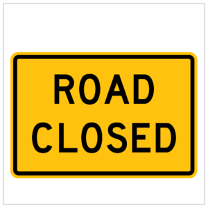 QUAD STANDS-14 - A B or C - ROAD CLOSED - TEMPORARY ROADWORKS - WA ONLY regulatory road signs perth