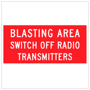temporary warning signs wa - T4-2 – WA ONLY - BLASTING AREA SWITCH OFF RADIO TRANSMITTERS