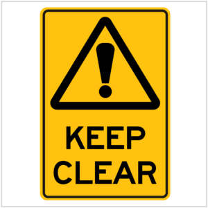 WARN-213 KEEP CLEAR - WARNING SIGNS