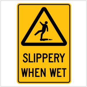 WARN-215 SLIPPERY WHEN WET - WARNING SIGNS