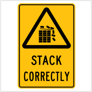 WARN-220 STACK CORRECTLY - WARNING SIGNS
