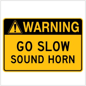 WARN-234 - GO SLOW SOUND HORN - WARNING SIGNS