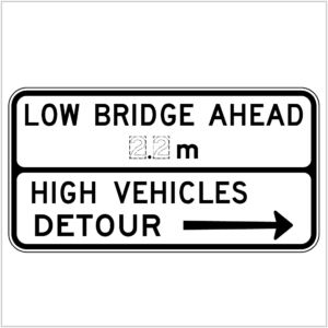 G9-3 - LOW BRIDGE AHEAD ...M HIGH VEHICLES DETOUR