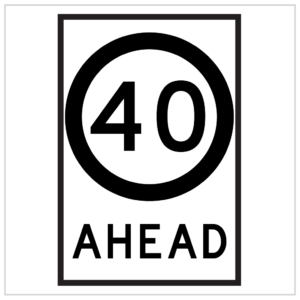 GM9-V79-40 – 40 km AHEAD BLACK AND WHITE ROAD SIGN INDICATING A SPEED LIMIT OF 40KM AHEAD