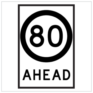 GM9-V79-80 – 80 km AHEAD BLACK AND WHITE ROAD SIGN INDICATING A SPEED LIMIT OF 80KM AHEAD