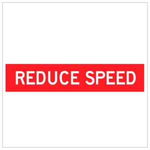 TM-REDUCESP – REDUCE SPEED IN WHITE TEXT AND RED BACKGROUND MADE BY ASAP SIGNS