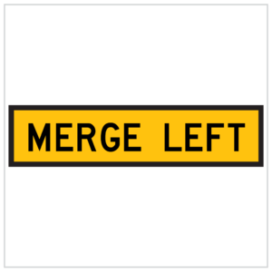 TM2-39B – MERGE LEFT IN BLACK TEXT AND YELLOWN BACKGROUND SIGN